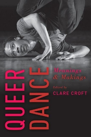 Queer Dance by Clare Croft 9780199377336