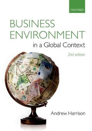 Business Environment in a Global Context by Andrew Harrison 9780199672585