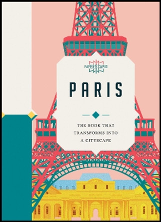 Paperscapes: Paris: The book that transforms into a cityscape by Sandra Lawrence 9780233006000