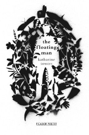 The Floating Man by Katharine Towers 9780330511599