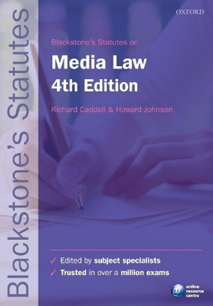Blackstone's Statutes on Media Law by Richard Caddell 9780199656332