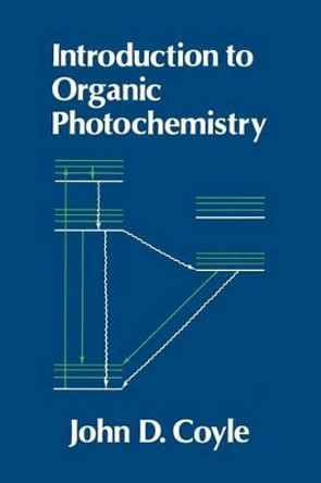 Introduction to Organic Photochemistry by John D. Coyle 9780471909750