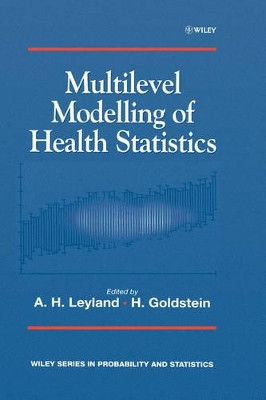 Multilevel Modelling of Health Statistics by A. H. Leyland 9780471998907