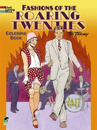 Fashions of the Roaring Twenties Coloring Book by Tom Tierney 9780486499505