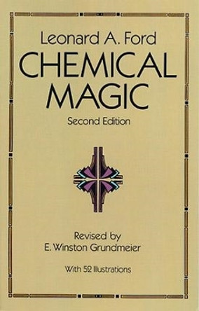 Chemical Magic by Leonard A. Ford 9780486676289