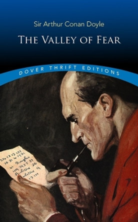 The Valley of Fear by Sir Arthur Conan Doyle 9780486838502