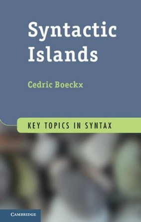 Syntactic Islands by Cedric Boeckx 9780521138789
