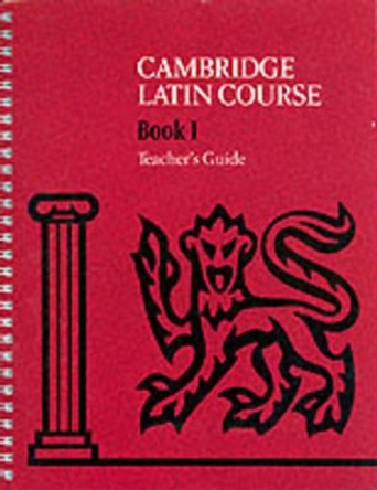 Cambridge Latin Course 1 Teacher's Guide by Cambridge School Classics Project 9780521648592 Cambridge Latin Course 1 Teacher's Guide by Cambridge School Classics Project 9780521648592