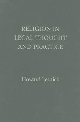 Religion in Legal Thought and Practice by Howard Lesnick 9780521119108