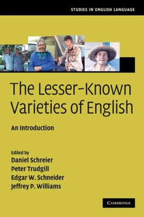 The Lesser-Known Varieties of English: An Introduction by Peter Trudgill 9780521710169