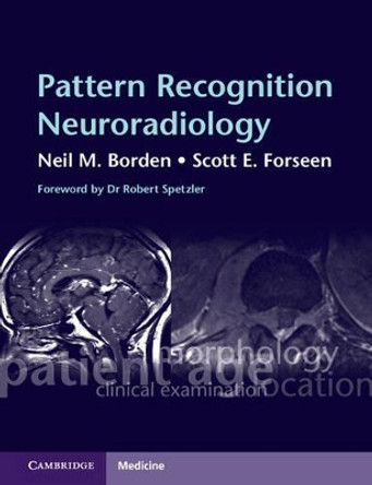 Pattern Recognition Neuroradiology by Neil M. Borden 9780521727037