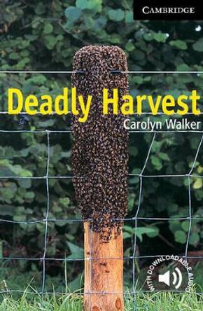 Deadly Harvest Level 6 by Carolyn Walker 9780521776974