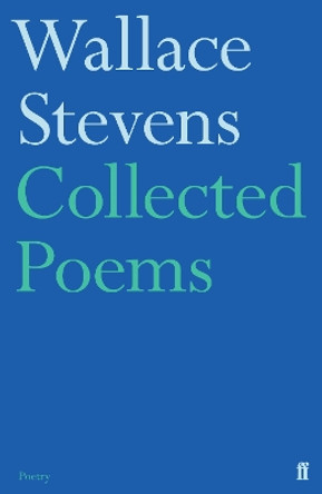 Collected Poems by Wallace Stevens 9780571228744