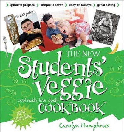 The New Students' Veggie Cook Book by Carolyn Humphries 9780572035228