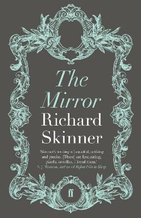 The Mirror by Richard Skinner 9780571305087