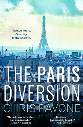 The Paris Diversion by Chris Pavone 9780571337231