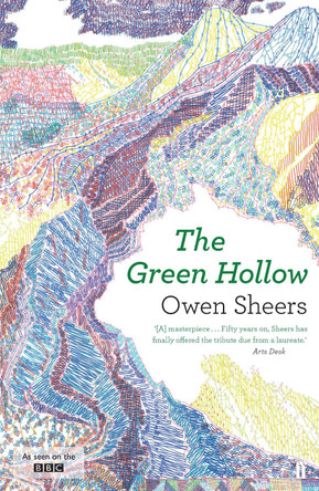 The Green Hollow by Owen Sheers 9780571339082