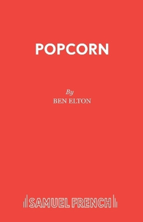 Popcorn by Ben Elton 9780573018695