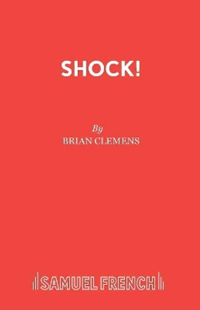 Shock! by Brian Clemens 9780573114106