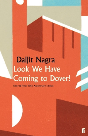 Look We Have Coming to Dover! by Daljit Nagra 9780571352340