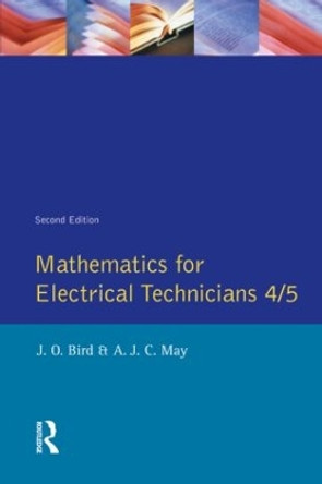Mathematics for Electrical Technicians: Level 4-5 by John O. Bird 9780582234215