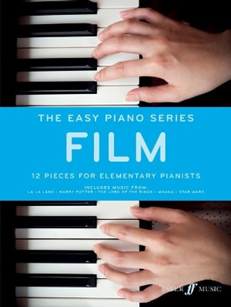 The Easy Piano Series: Film: 12 Pieces for Elementary Pianists by Various 9780571540327