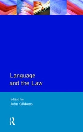 Language and the Law by John Peter Gibbons 9780582101456