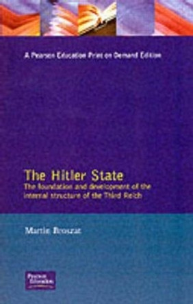 The Hitler State by Martin Broszat 9780582489974