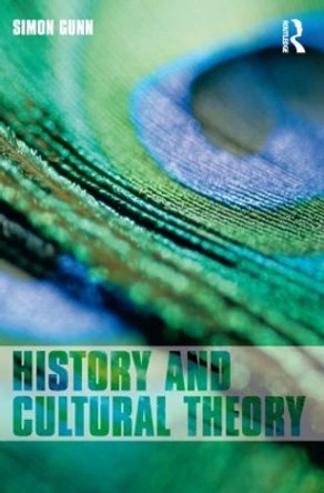 History and Cultural Theory by Simon Gunn 9780582784086