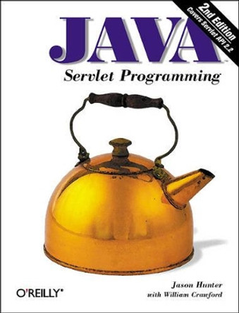 Java Servlet Programming by Jason Hunter 9780596000400