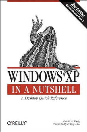 Windows XP in a Nutshell by David Karp 9780596009007