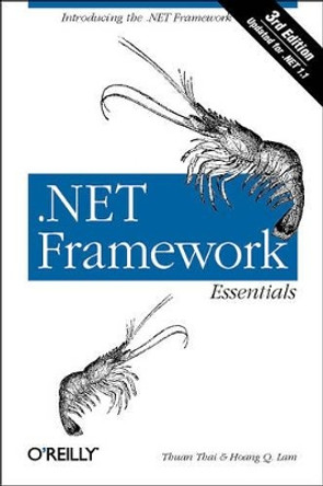 NET Framework Essentials by Thuan L. Thai 9780596005054