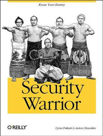 Security Warrior by Cyrus Peikari 9780596005450