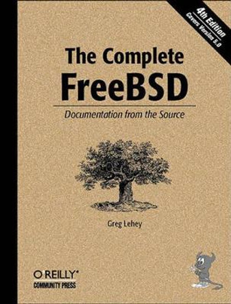 The Complete FreeBSD by Greg Lehey 9780596005160
