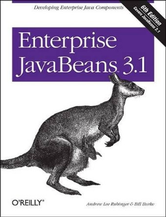 Enterprise JavaBeans 3.1 by Andrew Lee Rubinger 9780596158026