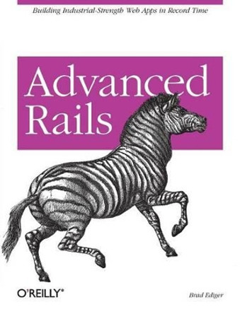 Advanced Rails Brad Ediger 9780596510329