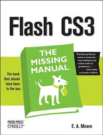 Flash CS3 the Missing Manual by E.A. Vander Vee 9780596510442