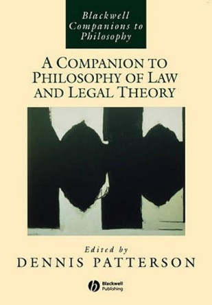A Companion to Philosophy of Law and Legal Theory Dennis Patterson 9780631213291 A Companion to Philosophy of Law and Legal Theory Dennis Patterson 9780631213291