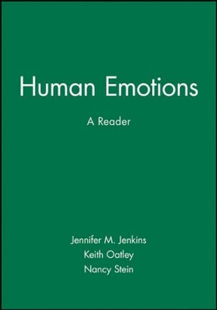 Human Emotions: A Reader by Jennifer M. Jenkins 9780631207474