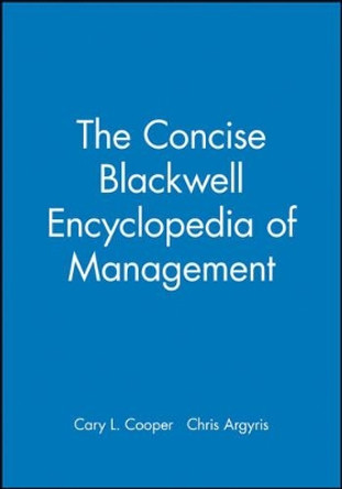 The Concise Blackwell Encyclopedia of Management by Cary L. Cooper 9780631209119