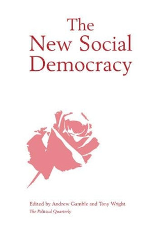 The New Social Democracy by Andrew Gamble 9780631217657