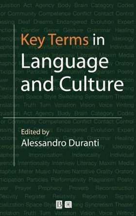 Key Terms in Language and Culture by Alessandro Duranti 9780631226659