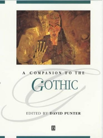 A Companion to the Gothic by David Punter 9780631231998