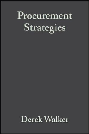 Procurement Strategies: A Relationship-based Approach by Keith Hampson 9780632058860