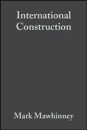 International Construction by Mark Mawhinney 9780632058532