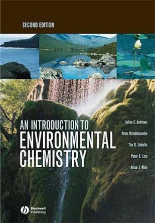 An Introduction to Environmental Chemistry by Julian E. Andrews 9780632059058