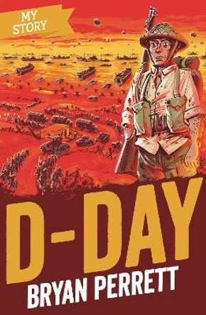 D-Day by Bryan Perrett