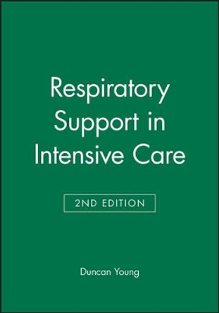 Respiratory Support in Intensive Care by D. Young 9780727913791