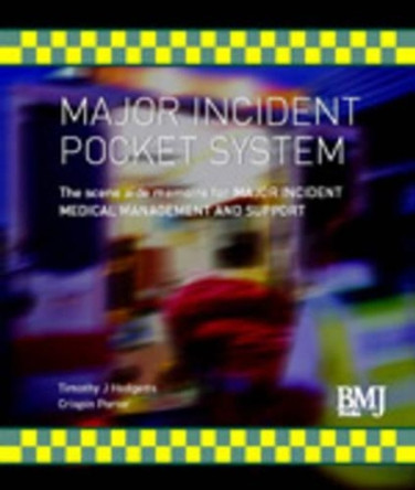 Major Incident Management System (MIMS) by Timothy J. Hodgetts 9780727916143