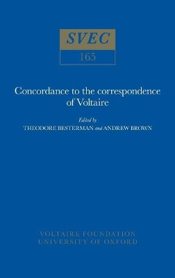 Concordance to the Correspondence of Voltaire: 1977 by Theodore Besterman 9780729400558